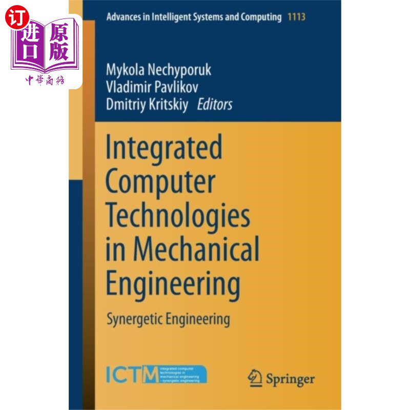 海外直订Integrated Computer Technologies in Mechanical E... 机械工程中的集成计算机技术