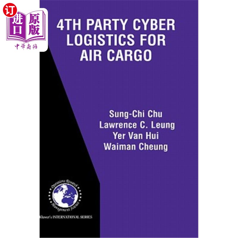 海外直订4th Party Cyber Logistics for Air Cargo 第四方航空货运物流 书籍/杂志/报纸 原版其它 原图主图