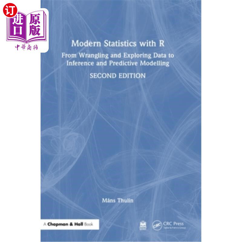 海外直订Modern Statistics with R: From Wrangling and Exploring Data to Inference and Pre Modern Sta