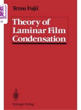 海外直订Theory of Laminar Film Condensation 层流膜凝结理论
