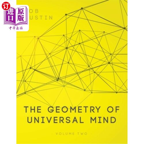 海外直订The Geometry of Universal Mind - Volume 2 宇宙思维的几何学——第2卷