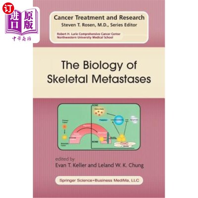 海外直订医药图书The Biology of Skeletal Metastases 骨骼转移的生物学