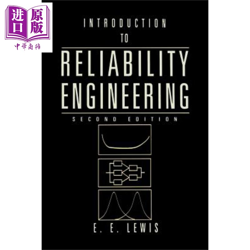 现货 可靠性工程概论 第2版 Introduction To Reliability Engineering 2Nd Edition 英文原版 E E Lewis 【中商原版】Wiley