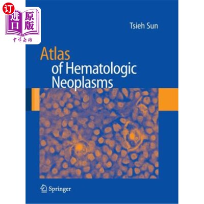 海外直订医药图书Atlas of Hematologic Neoplasms 血液肿瘤图谱