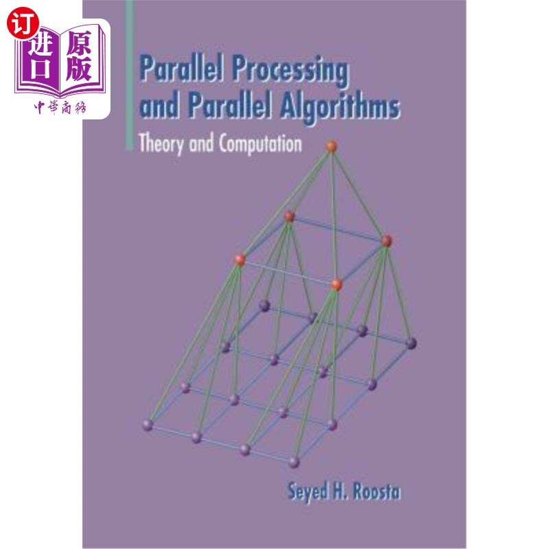 海外直订Parallel Processing and Parallel Algorithms: Theory and Computation 并行处理与并行算法：理论与计算