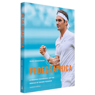 网球书籍 费德勒自传英文原版 罗杰费德勒传记 光影中的网坛传奇 Fedegraphica Roger Federer 费德勒周边费德勒书籍费德勒画册