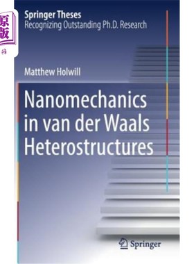 海外直订Nanomechanics in Van Der Waals Heterostructures 范德华异质结构中的纳米力学