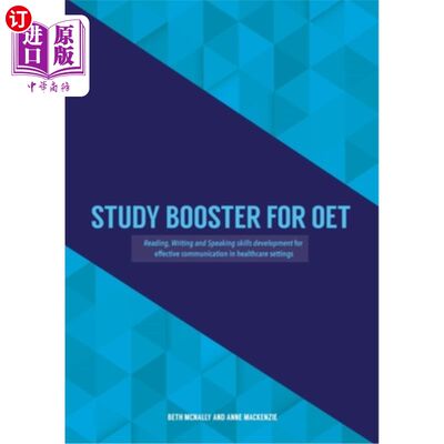 海外直订Study Booster for OET: Reading, Writing and Speaking skills development for effe OET学习助推器:为在医疗保健