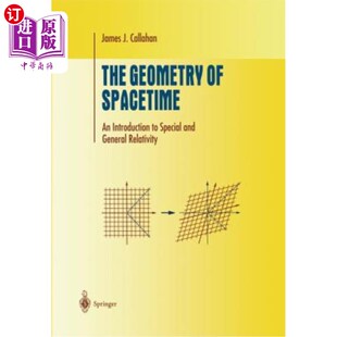 海外直订The Geometry of Spacetime: An Introduction to Special and General Relativity 时空几何:狭义和广义相对论导论