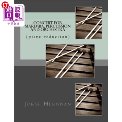 海外直订Concert for Marimba, Percussion and Orchestra: (piano reduction) 马林巴，打击乐和管弦乐队音乐会:(钢琴缩编)
