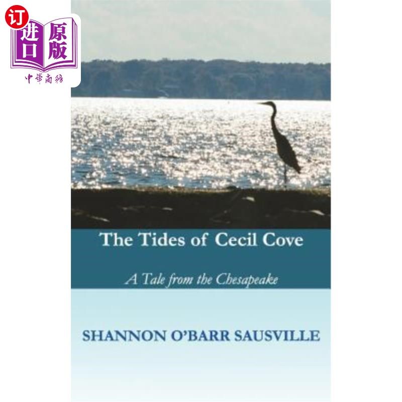 海外直订The Tides of Cecil Cove 塞西尔湾的潮汐