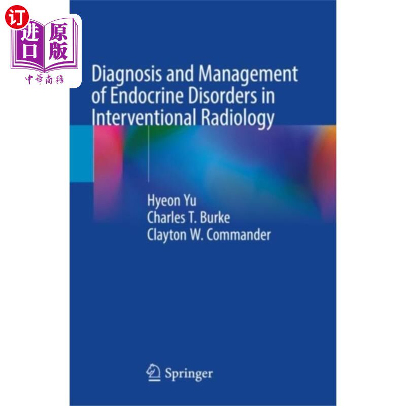 海外直订医药图书Diagnosis and Management of Endocrine Disorders ... 介入放射学内分泌疾病的诊断与治疗