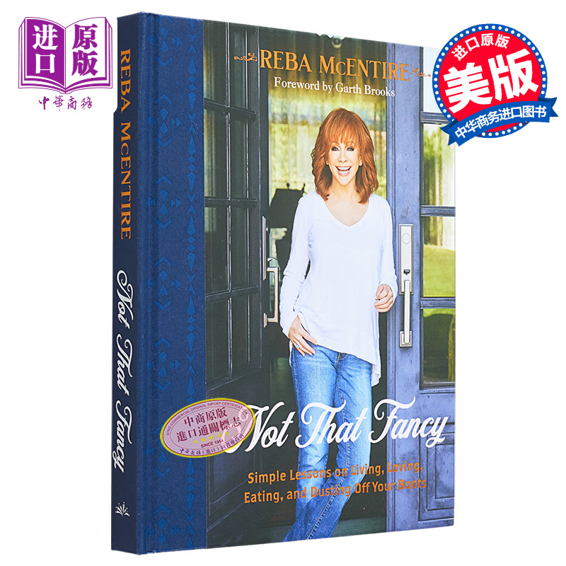 现货 没那么花哨 关于生活 爱 吃和掸掉靴子上的灰尘的简单教训 瑞芭 麦肯泰尔 英文原版 McEntire Not That Fancy【中商原版】