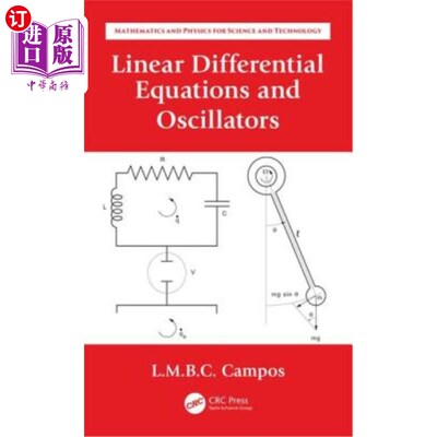 海外直订Linear Differential Equations and Oscillators: Ordinary Differential Equations w 线性微分方程和振子:常微分