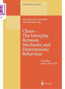 海外直订Chaos -- The Interplay Between Stochastic and Deterministic Behaviour: Proceedin 混沌——随机和确定性行为之