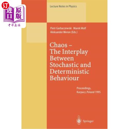 海外直订Chaos -- The Interplay Between Stochastic and Deterministic Behaviour: Proceedin 混沌——随机和确定性行为之