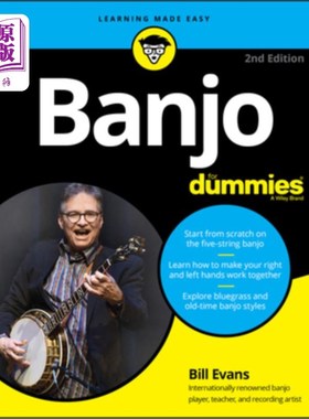 海外直订Banjo for Dummies: Book + Online Video and Audio Instruction 班卓琴傻瓜:书+在线视频和音频指导