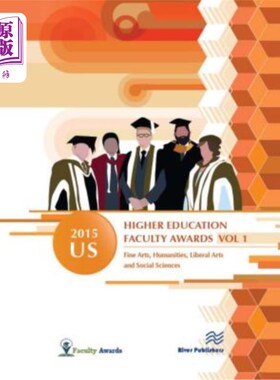 海外直订2015 U.S. Higher Education Faculty Awards, Vol. 1 2015年美国高等教育学院奖