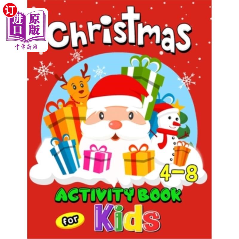 海外直订Christmas Activity Books for Kids 4-8: Coloring, Hidden Pictures, Dot To Dot, Co 适合4-8岁儿童的圣诞活动书