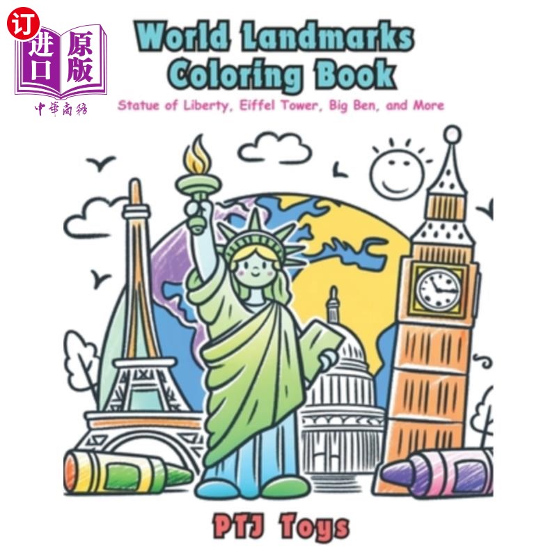 海外直订World Landmarks Coloring Book: Statue of Liberty, Eiffel Tower, Big Ben, and Mor 世界地标涂色书：自由女神像