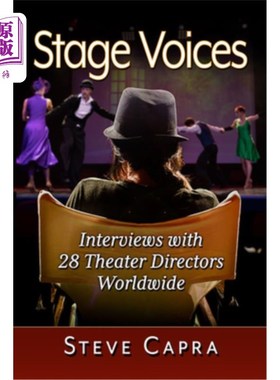 海外直订Stage Voices: Interviews with 28 Theater Directors Worldwide 舞台之声:对全球28位戏剧导演的采访