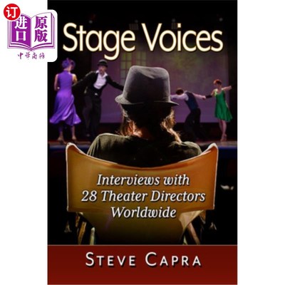 海外直订Stage Voices: Interviews with 28 Theater Directors Worldwide 舞台之声:对全球28位戏剧导演的采访
