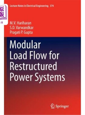海外直订Modular Load Flow for Restructured Power Systems 电力系统重构的模块化潮流