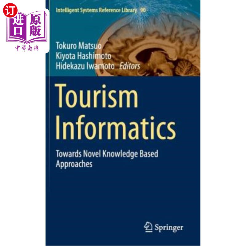 海外直订Tourism Informatics: Towards Novel Knowledge Based Approaches 旅游信息学:面向基于知识的新方法