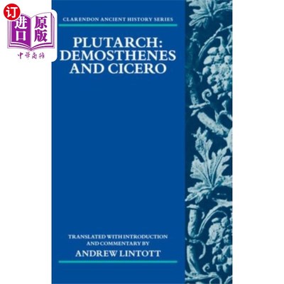 海外直订Plutarch: Demosthenes and Cicero 普鲁塔克:德摩斯梯尼和西塞罗