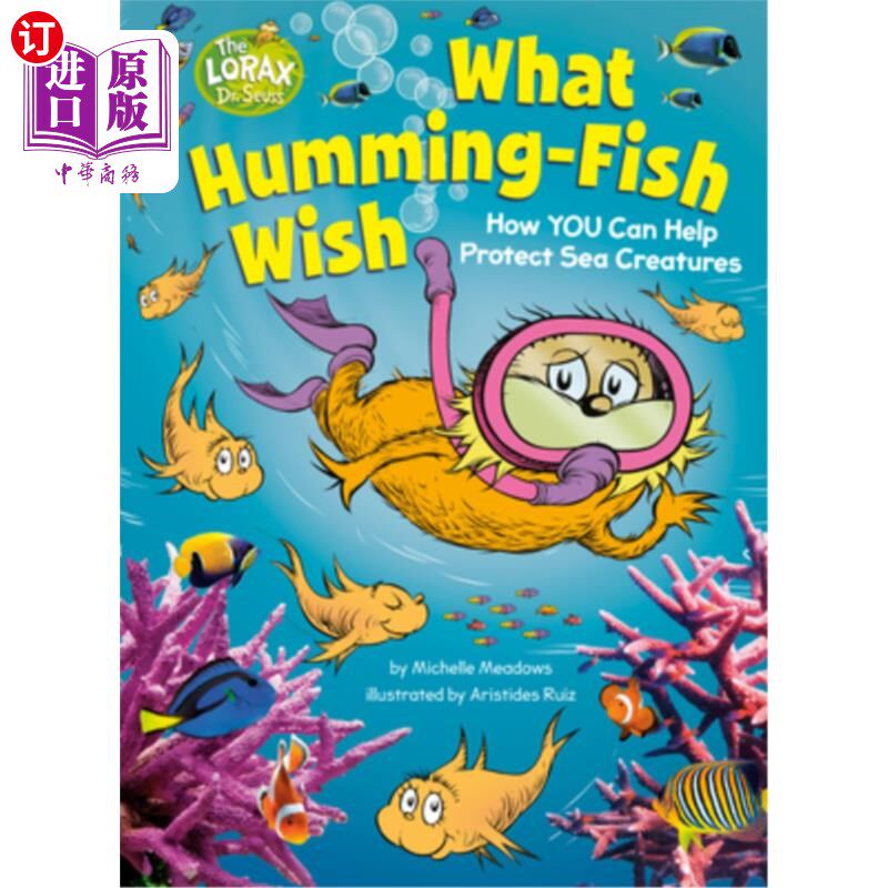 海外直订What Humming-Fish Wish: How You Can Help Protect Sea Creatures 蜂鱼的愿望:如何帮助保护海洋生物