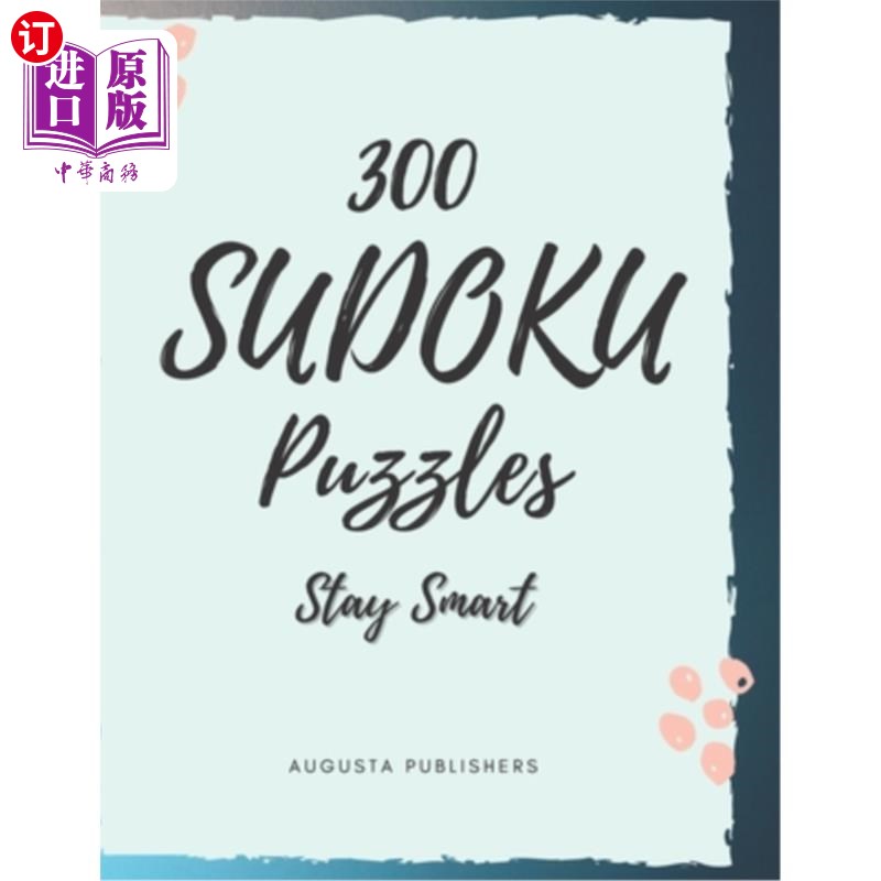 海外直订300 SUDOKU Puzzles: Stay Smart 300个数独游戏:保持聪明