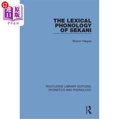 海外直订The Lexical Phonology of Sekani Sekani的词汇音系学