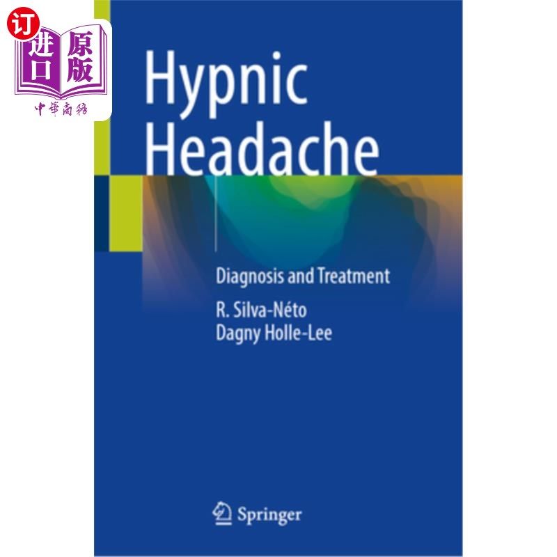 海外直订医药图书Hypnic Headache: Diagnosis and Treatment 睡眠性头痛的诊断与治疗