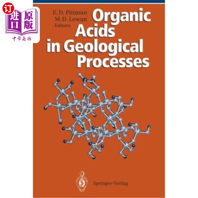 海外直订Organic Acids in Geological Processes 地质作用中的有机酸