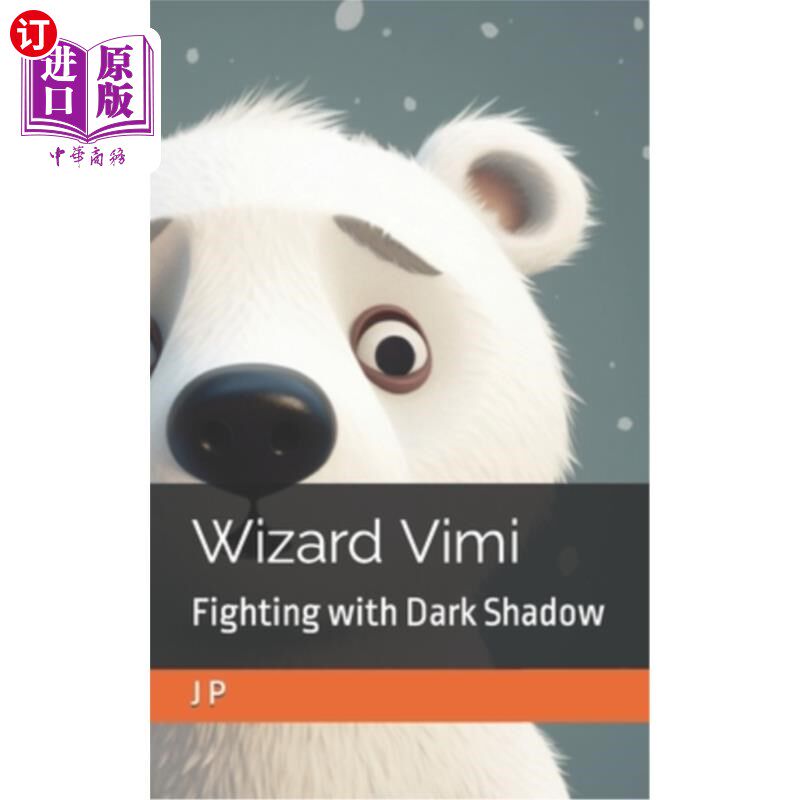 海外直订Wizard Vimi: Fighting with Dark Shadow 巫师维米:与黑影作战