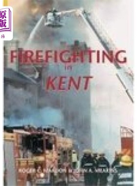 海外直订Firefighting in Kent 肯特郡的消防