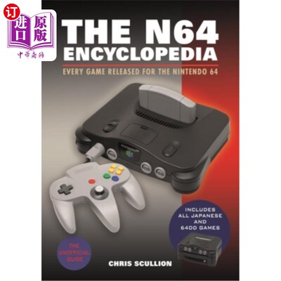 海外直订 N64百科全书:任天堂64发行的所有游戏 娱乐  The N64 Encyclopedia: Every Game Released for the Nintendo 64