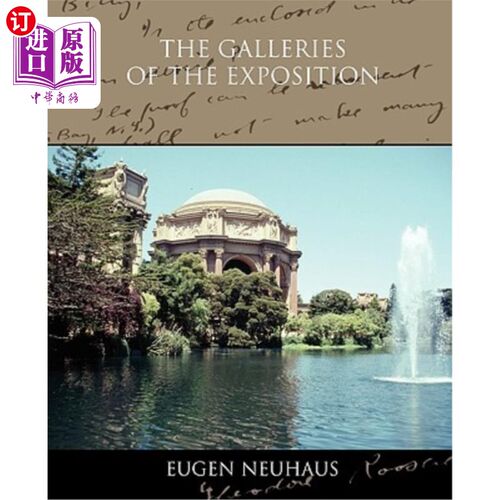 海外直订The Galleries of the Exposition 博览会的画廊