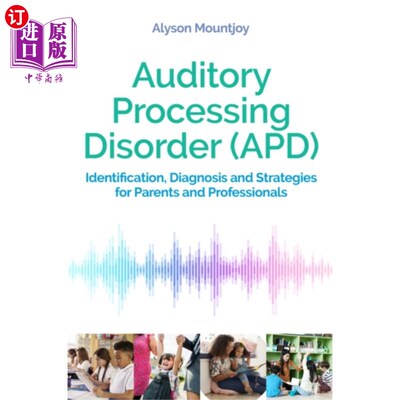 海外直订Auditory Processing Disorder (APD) 听觉加工障碍(APD)