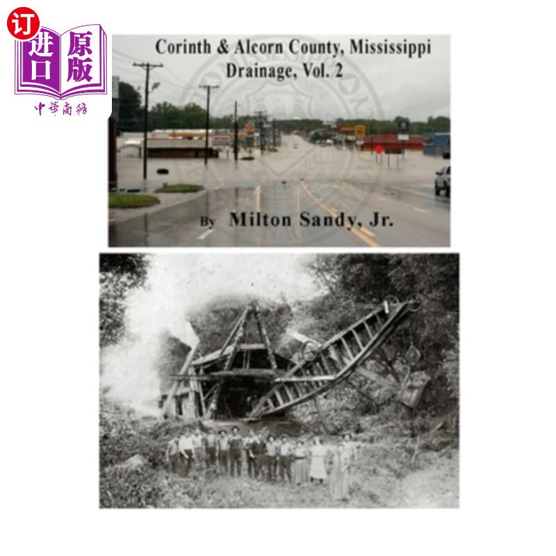海外直订Corinth & Alcorn County, Mississippi Drainage, Vol. 2 科林斯和奥尔康县,密西西比排水,卷2