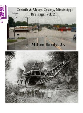 海外直订Corinth & Alcorn County, Mississippi Drainage, Vol. 2 科林斯和奥尔康县，密西西比排水，卷2