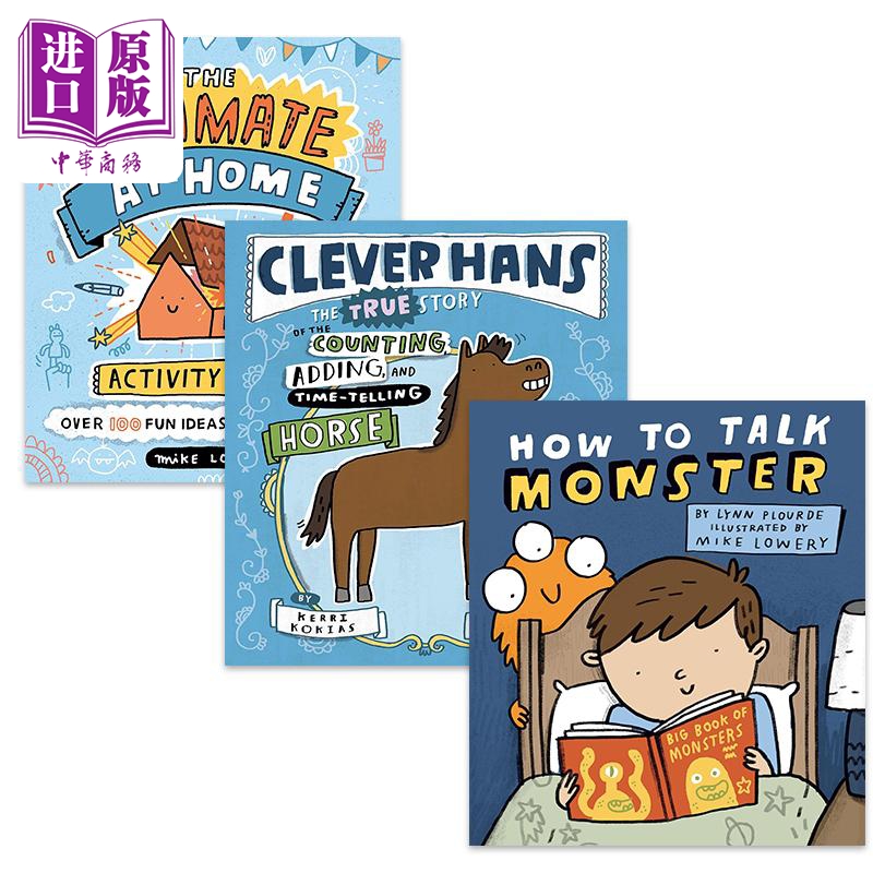 Mike Lowery 儿童绘本3册套装 Clever Hans How to Talk Monster The Ultimate At Home Activity Guide 活动指南【中商原版】
