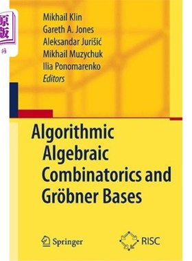 海外直订Algorithmic Algebraic Combinatorics and Gr?bner Bases 算法代数组合学与Gr_bner基