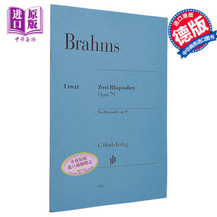 进口艺术 钢琴独奏带指法 Rhapsodies op.79 Two 两首狂想曲op.79 Brahms 中商原版 亨乐原版 HN1251 勃拉姆斯