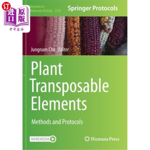 海外直订Plant Transposable Elements: Methods and Protocols 植物转座元件:方法和协议