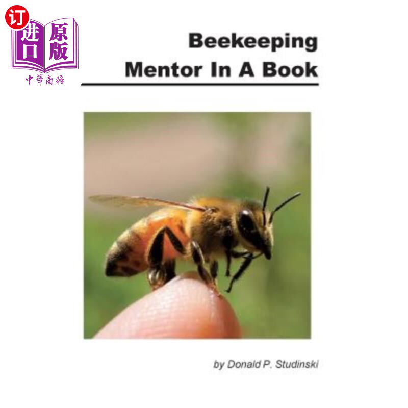 海外直订Beekeeping Mentor in a Book 一本书中的养蜂导师