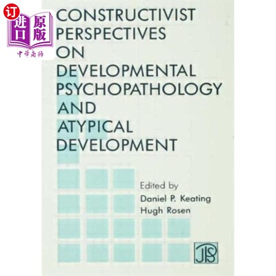 海外直订Constructivist Perspectives on Developmental Psy... 发展性精神病理学和非典型发展的建构主义观点