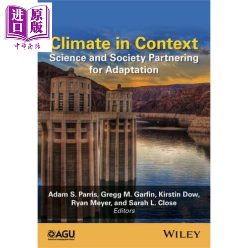 现货 环境气候 适应科学社会伙伴关系 Climate In Context 英文原版 大气科学 Adam Parris 气象学【中商原版】