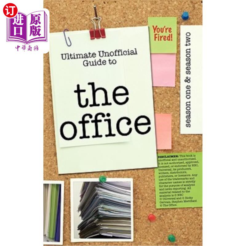 海外直订The Office: Ultimate Unofficial Guide to the Office Season One and Two: The Offi 办公室：办公室第一季和第二