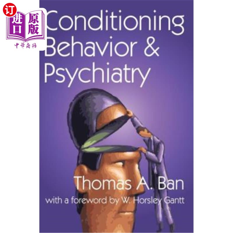 海外直订医药图书Conditioning Behavior and Psychiatry 条件反射行为与精神病学